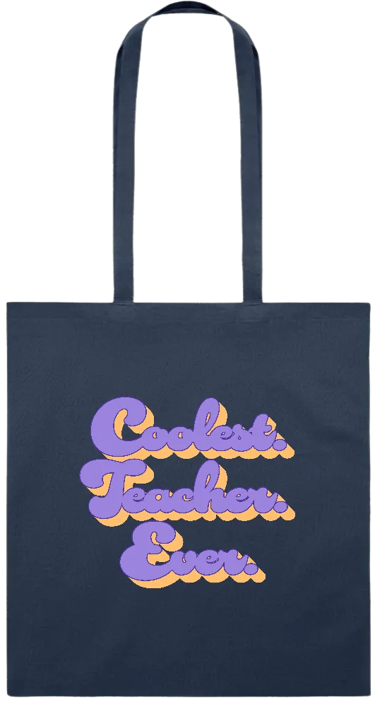 Coolest Teacher Ever Text Design - Premium colored cotton tote bag