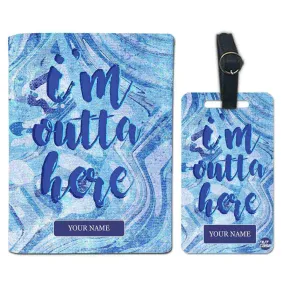 Customized Passport Cover Travel Suitcase Tag - I Am Outta Here Blue