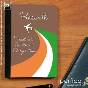 Inspiration © Personalized Passport Cover and Holder