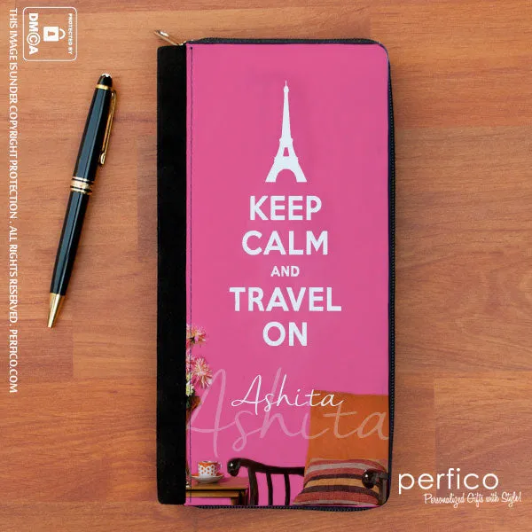 Keep Calm and Travel © Personalized Passport Holder with Zipper